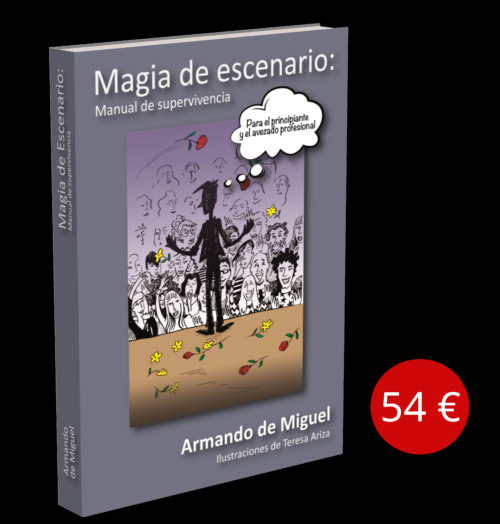 Magia de escenario, manual de supervivencia